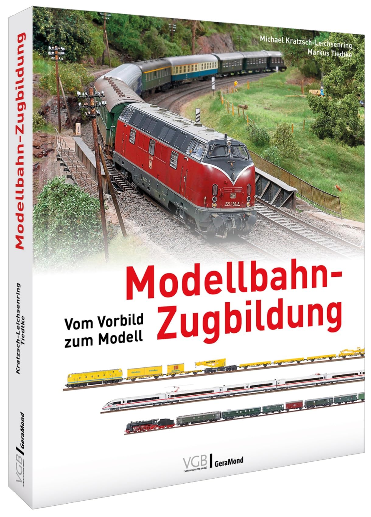 Modellbahn-Zugbildung: Vom Vorbild zum Modell Hobbies & Crafts