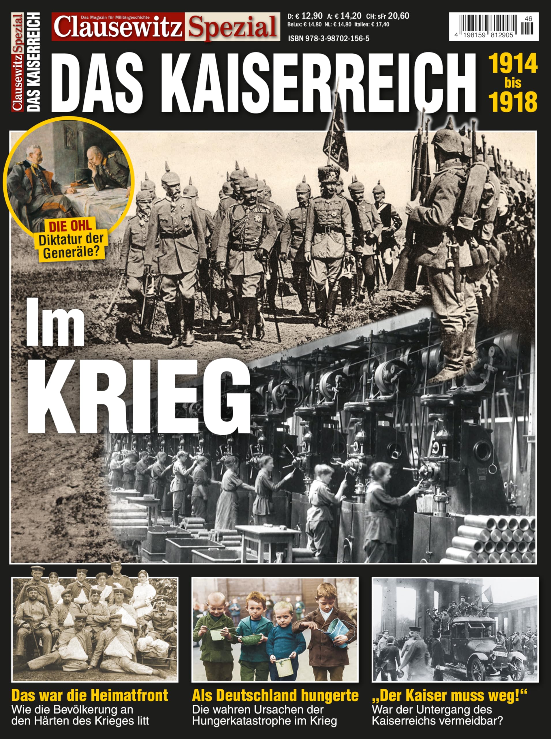 Heimatfront- Das Kaiserreich im Krieg: Clausewitz Spezial 46 Politics & History