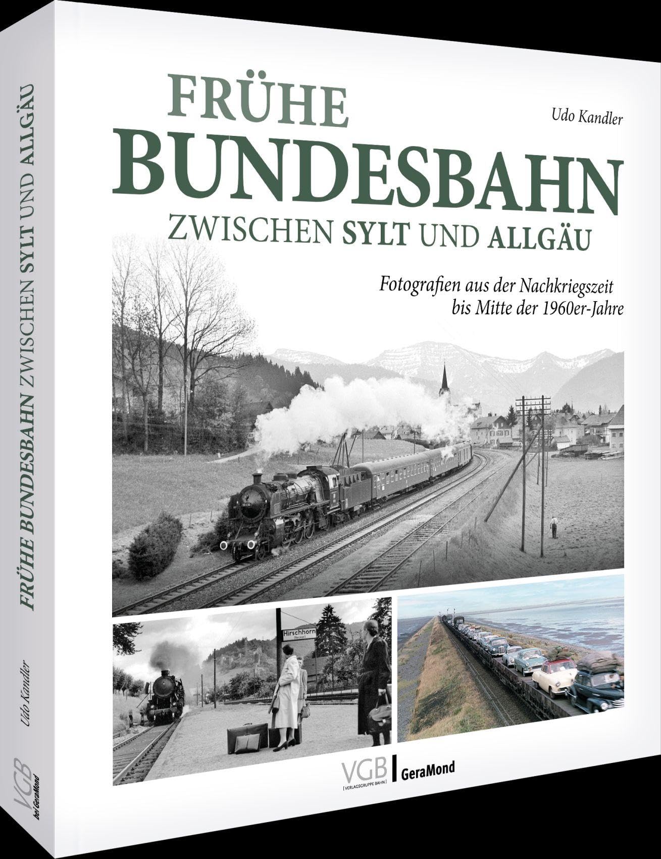 Frühe Bundesbahn zwischen Sylt und Allgäu Leisure, Home & Garden