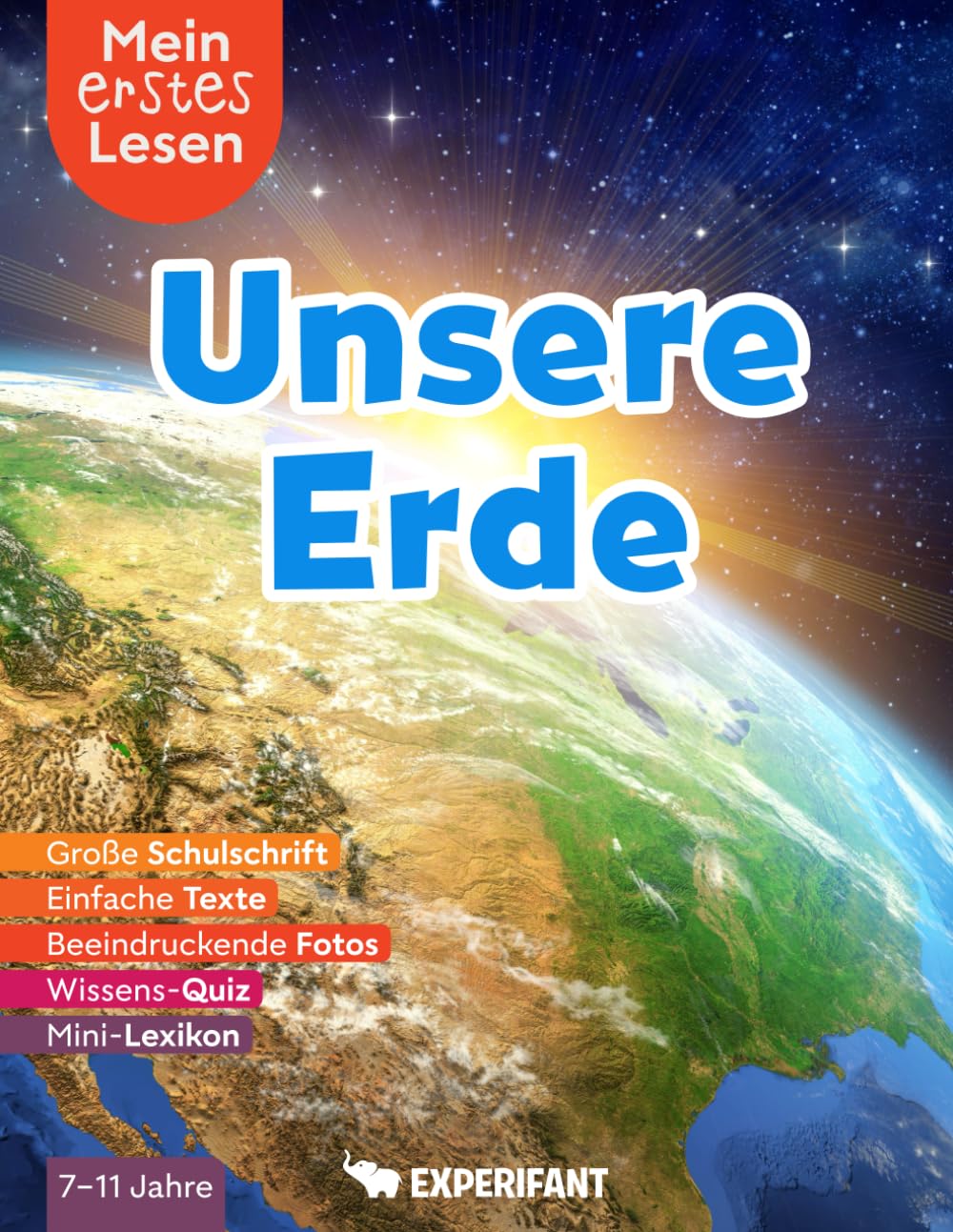 Mein erstes Lesen: Unsere Erde: Spannendes Wissen für Erstleser - Mit einfachen Texten, großer Schulschrift, beeindruckenden Fotos und Wissens-Quiz (Mein erstes Lesen: Spannendes Wissen für Erstleser) Study Guides
