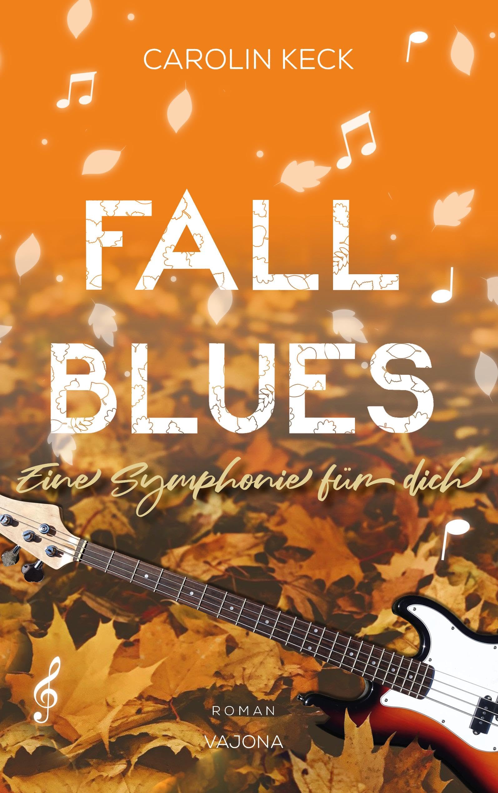 Fall Blues - Eine Symphonie für dich (Seasons of Music - Reihe 3) Contemporary literature