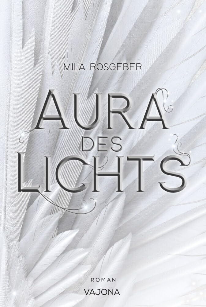 Aura des Lichts (Erwachten-Reihe 1) Contemporary literature