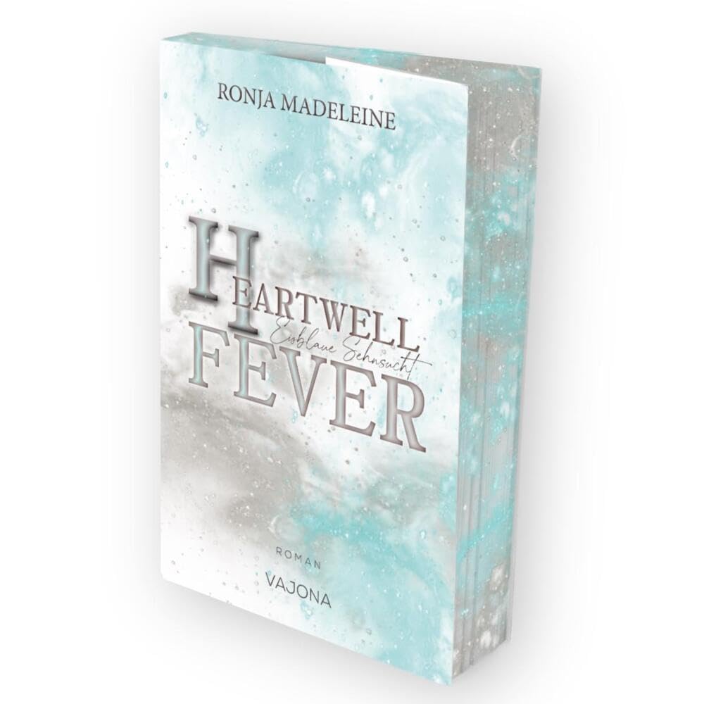 Heartwell Fever - Eisblaue Sehnsucht Contemporary literature