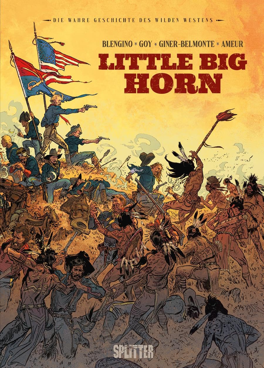Die Wahre Geschichte des Wilden Westens: Little Big Horn Manga