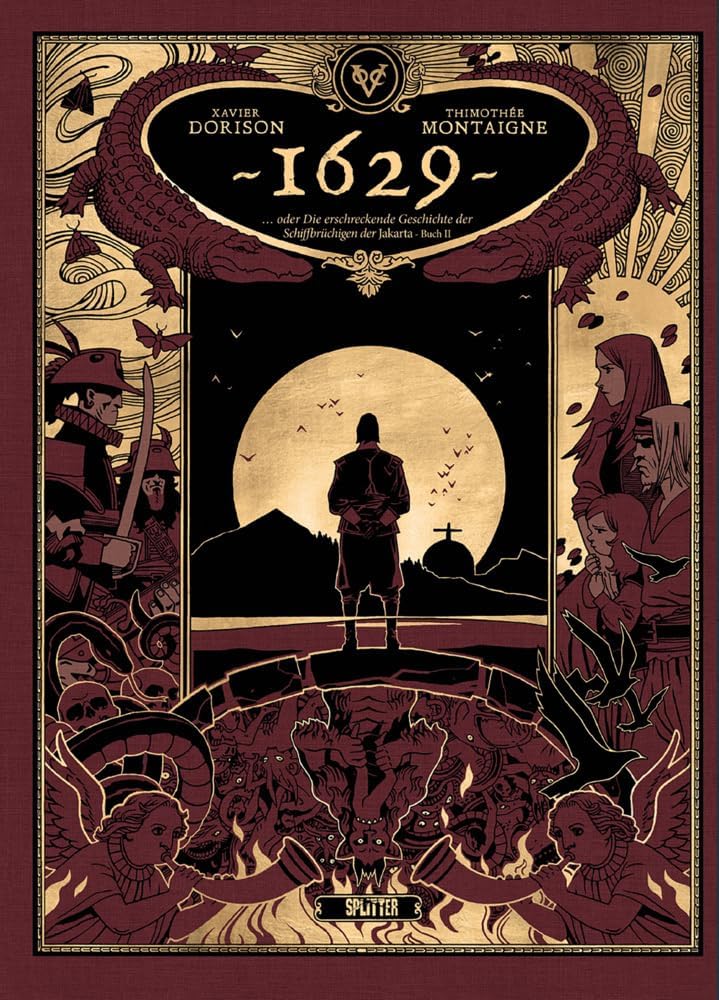 1629, oder die erschreckende Geschichte der Schiffbrüchigen der Jakarta. Band 2 Manga