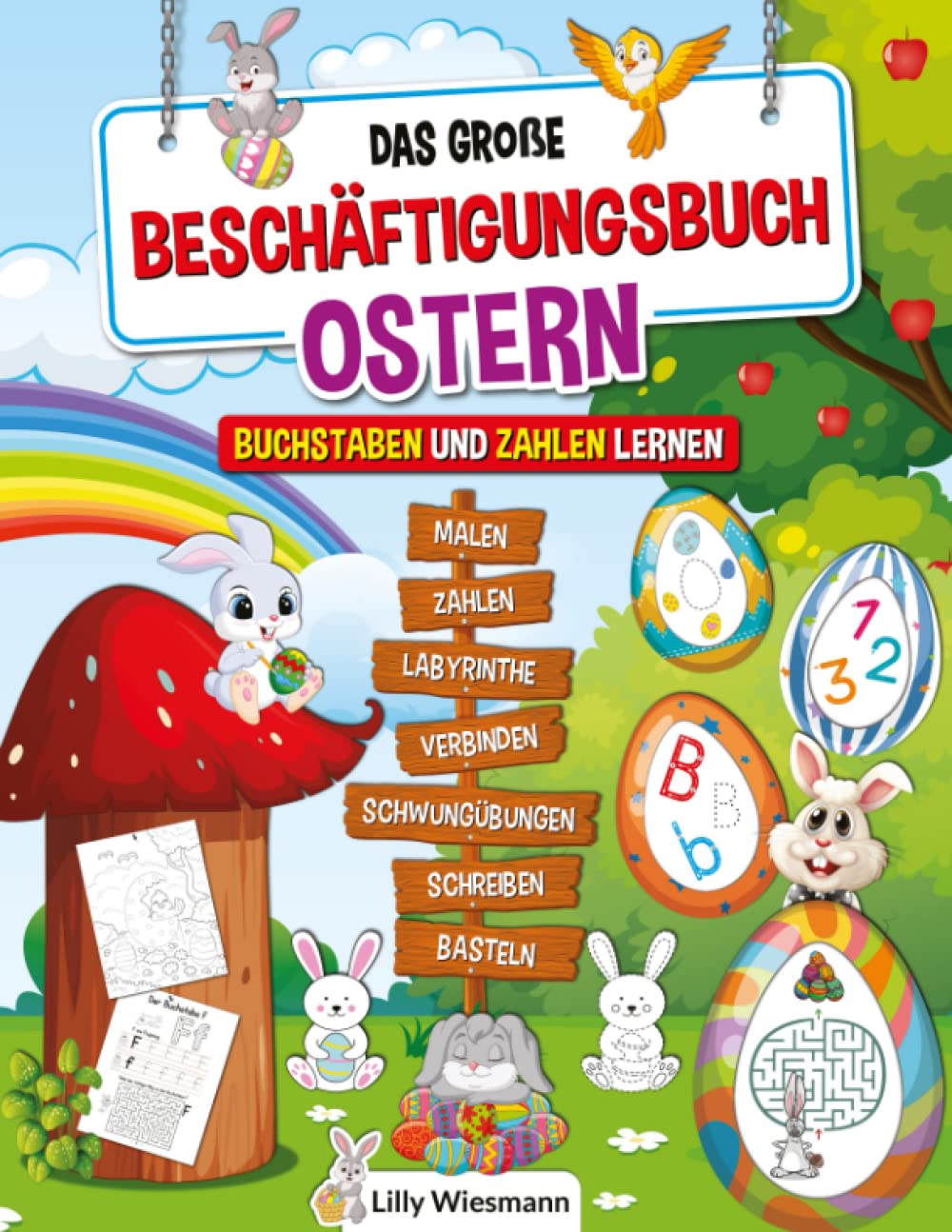 Das große Beschäftigungsbuch Ostern: Oster Aktivitätenheft für Kinder - Die Kreative Beschäftigung mit tollen Aufgaben für Zuhause Posters