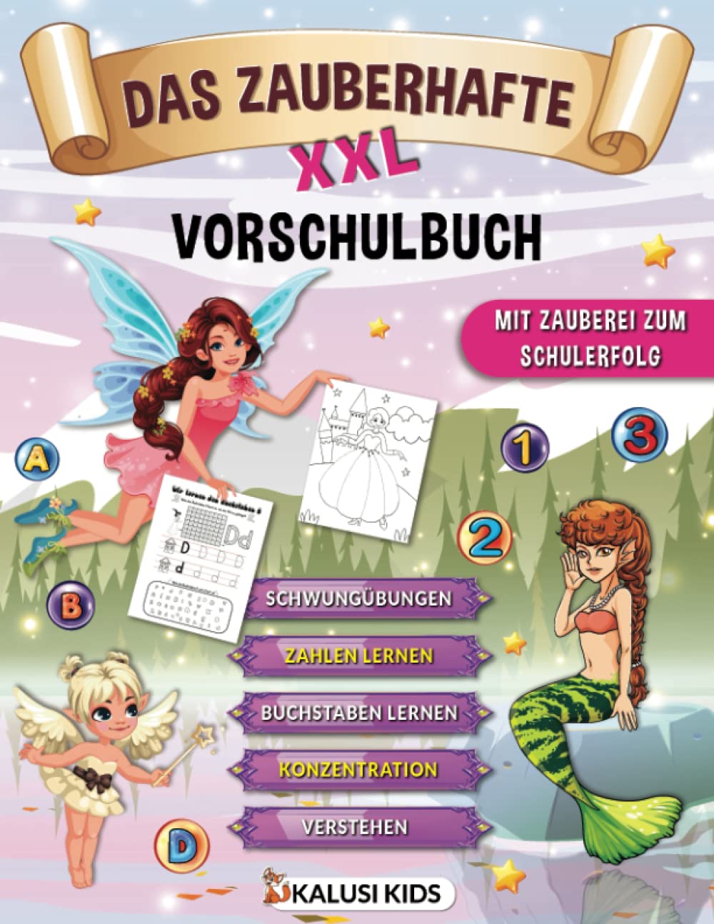 Das zauberhafte XXL Vorschulbuch: Das große Übungsheft für zauberhafte Kinder ab 5 Jahre - Vorschule Übungsbuch zur Förderung der Feinmotorik und Konzentration Study Guides