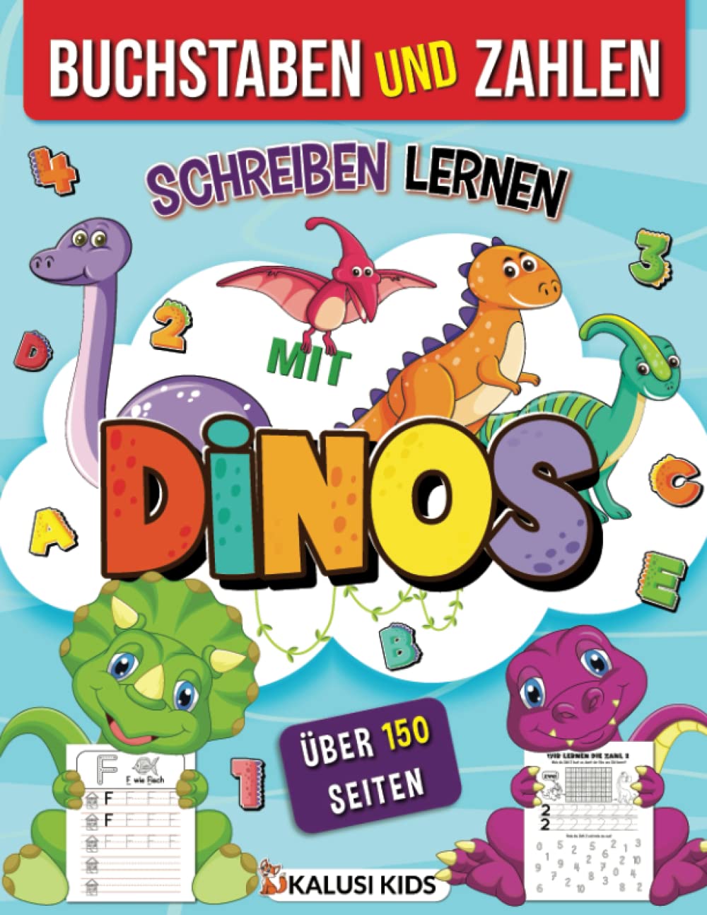 Buchstaben und Zahlen schreiben lernen mit Dinos: ABC und Zahlen schreiben lernen zur Vorbereitung auf die Vorschule und 1. Klasse Study Guides