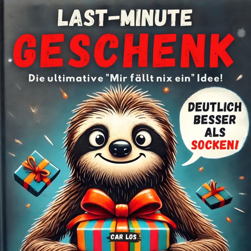 Last – Minute Geschenk - Die ultimative „Mir fällt nix ein“ Idee! Deutlich besser als Socken. book