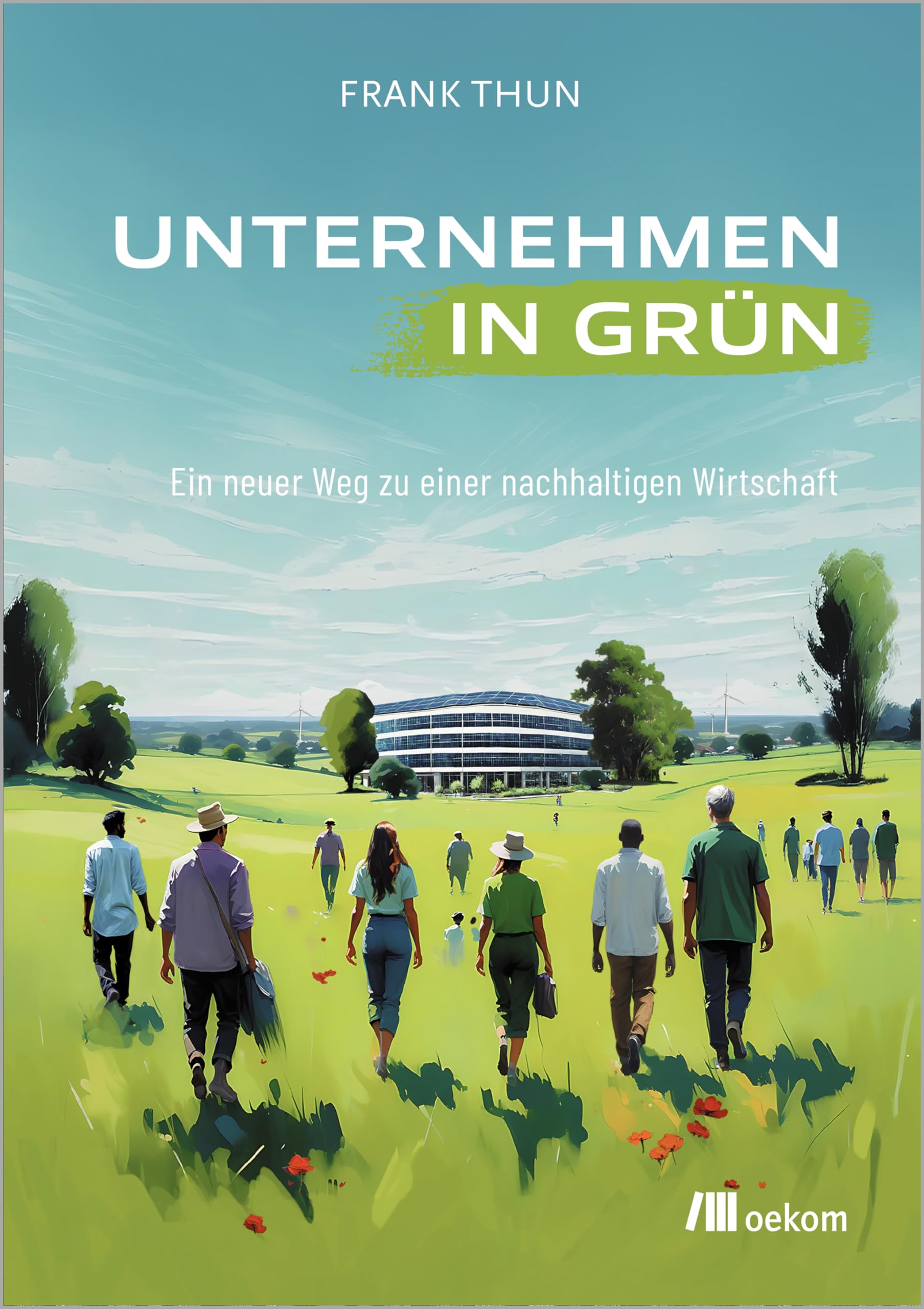 Unternehmen in Grün Business, Finance & Career Books