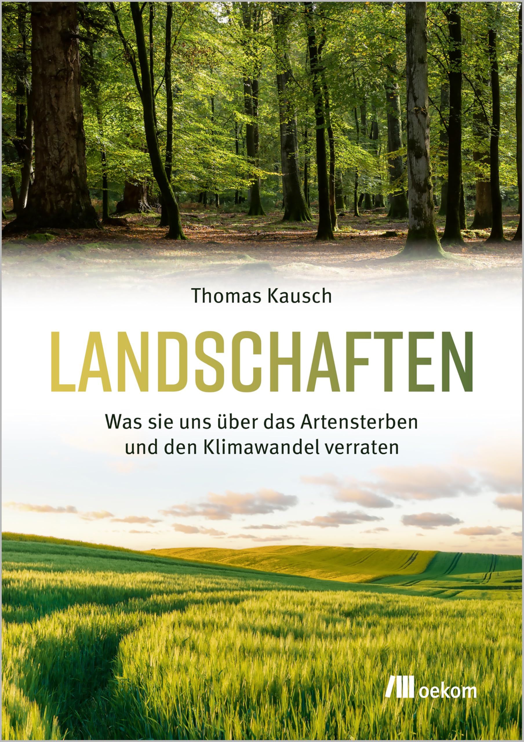 Landschaften: Was sie uns über das Artensterben und den Klimawandel verraten Business & Technology