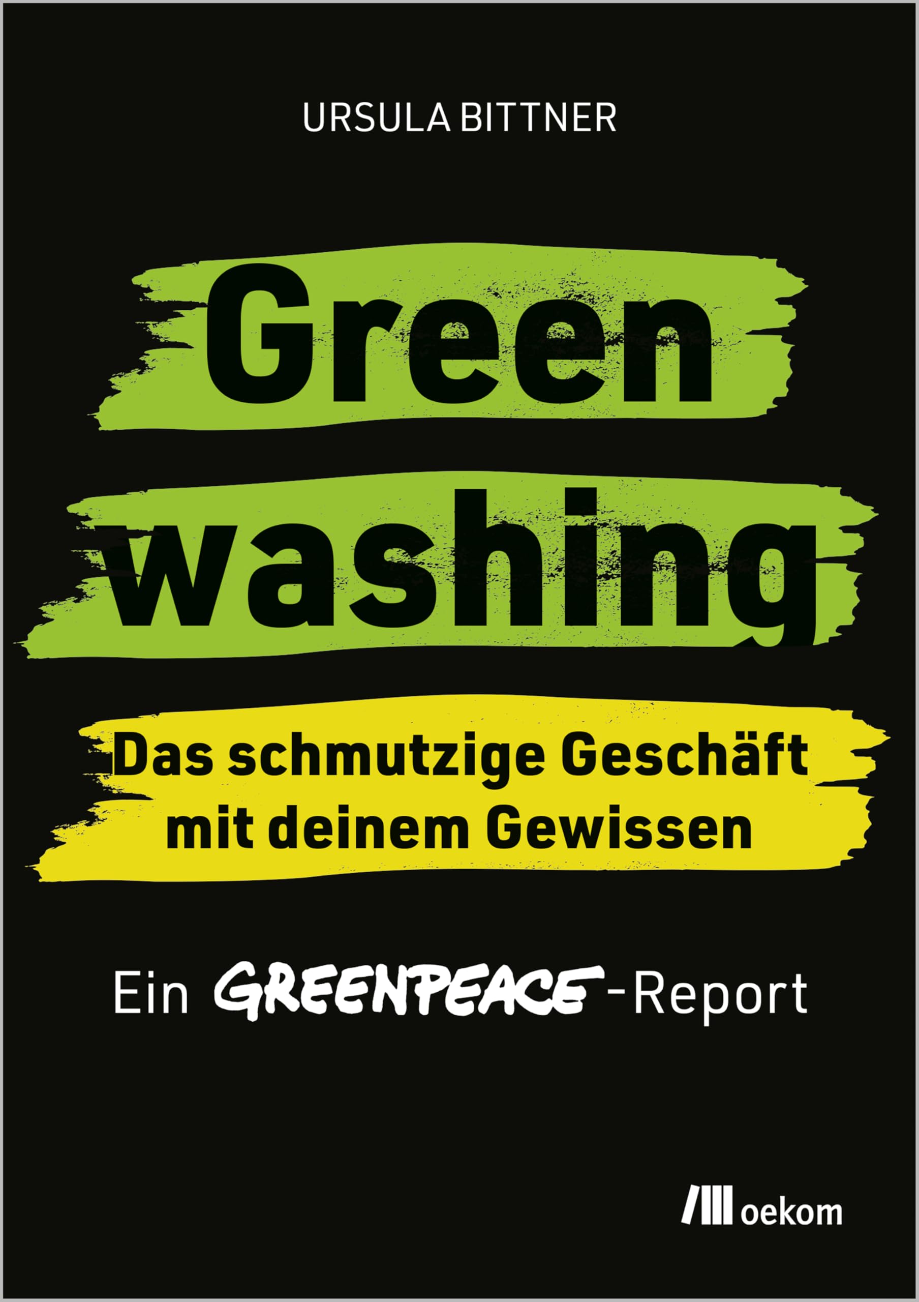 Greenwashing - das schmutzige Geschäft mit deinem Gewissen Books