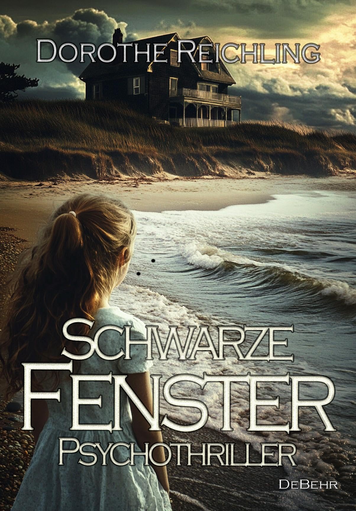 Schwarze Fenster - Psychothriller Contemporary literature