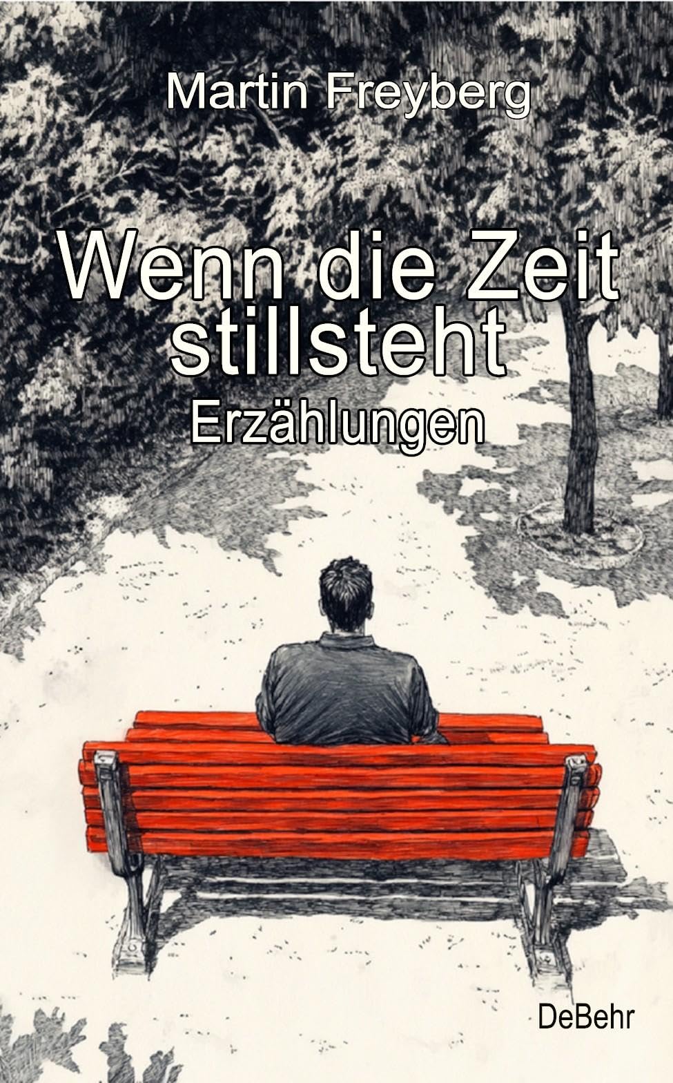 Wenn die Zeit stillsteht - Erzählungen Social Sciences