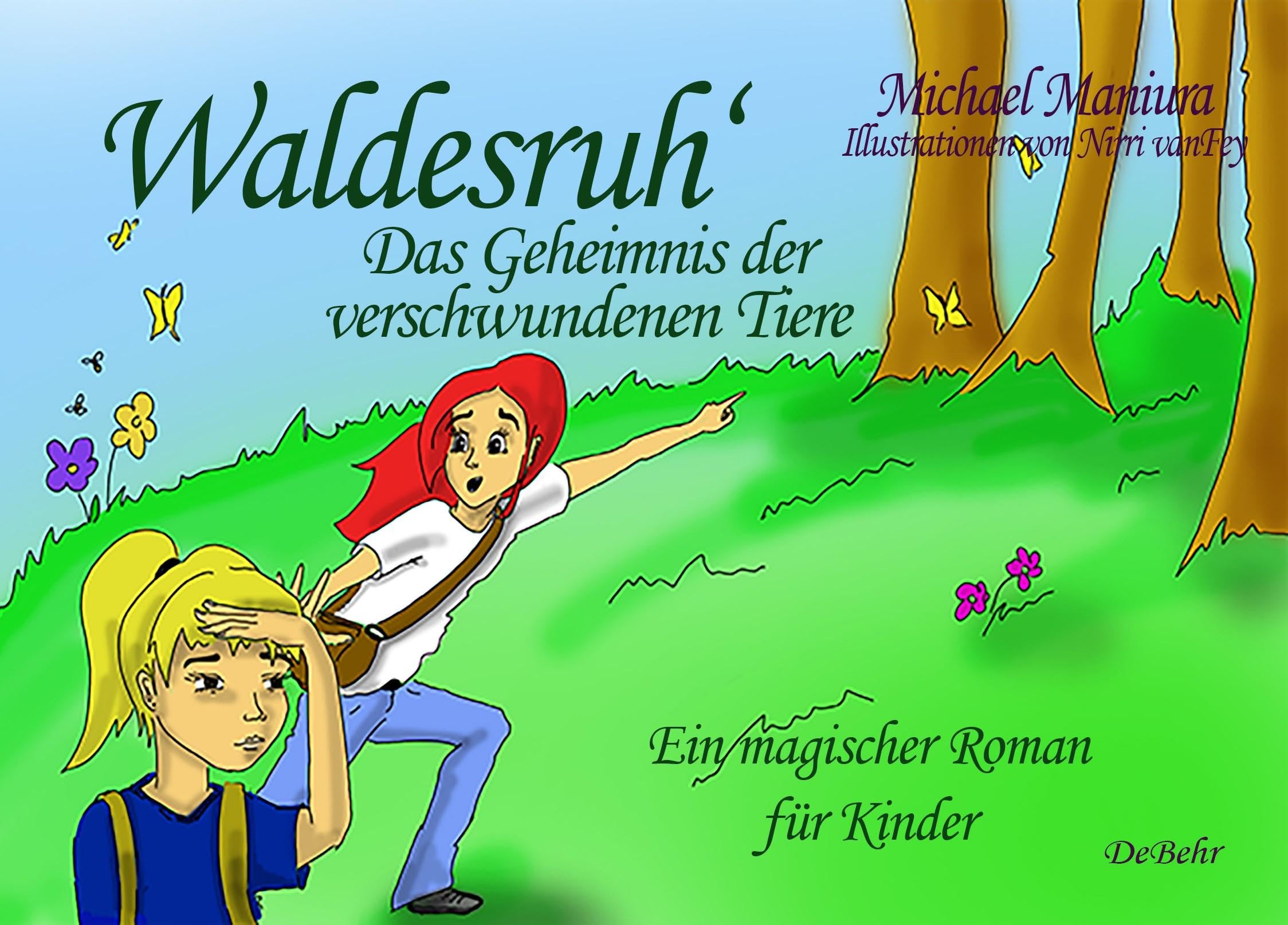 Waldesruh - Das Geheimnis der verschwundenen Tiere - Ein magischer Roman für Kinder Non-fiction