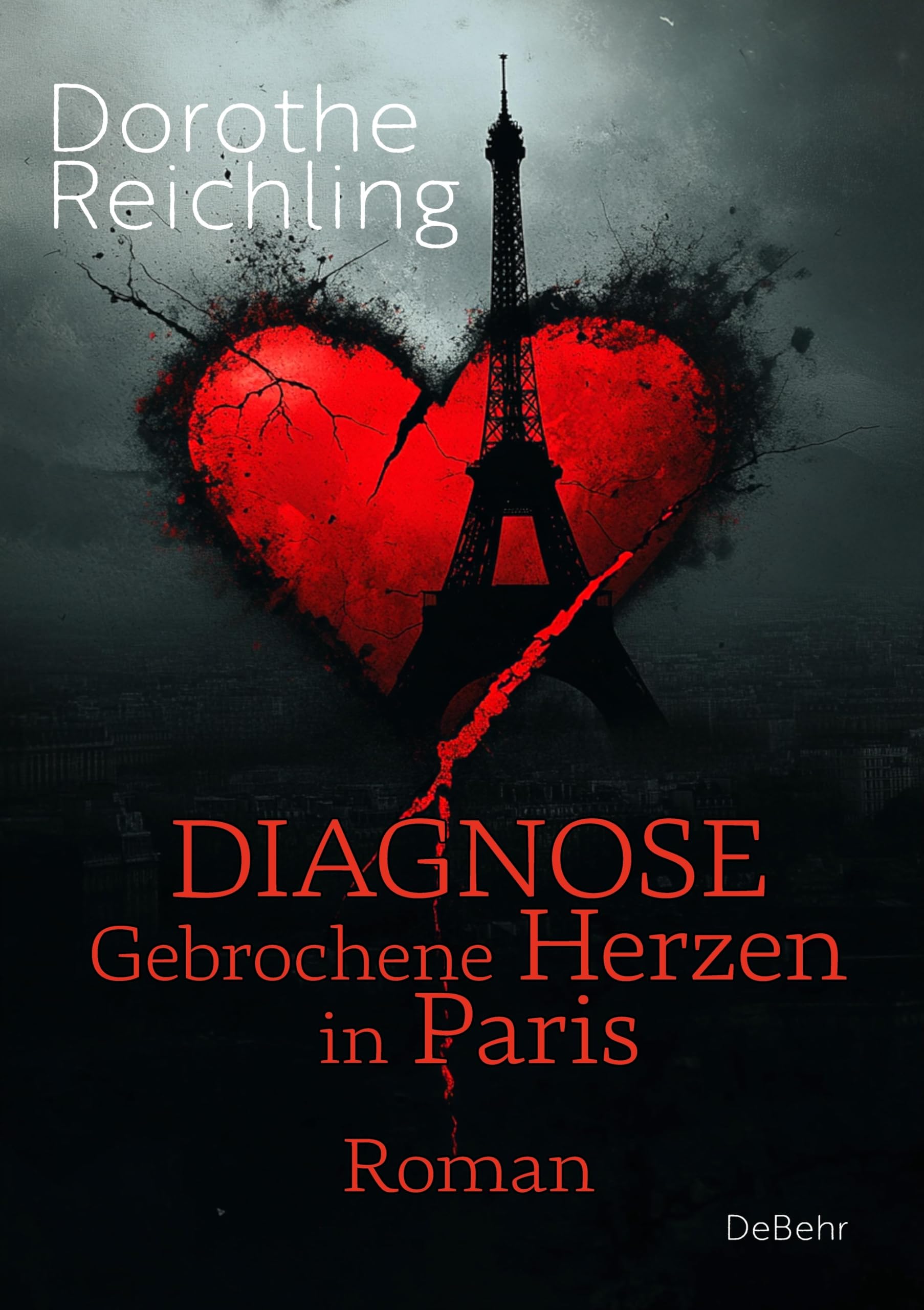 Diagnose gebrochene Herzen in Paris - Roman Drama