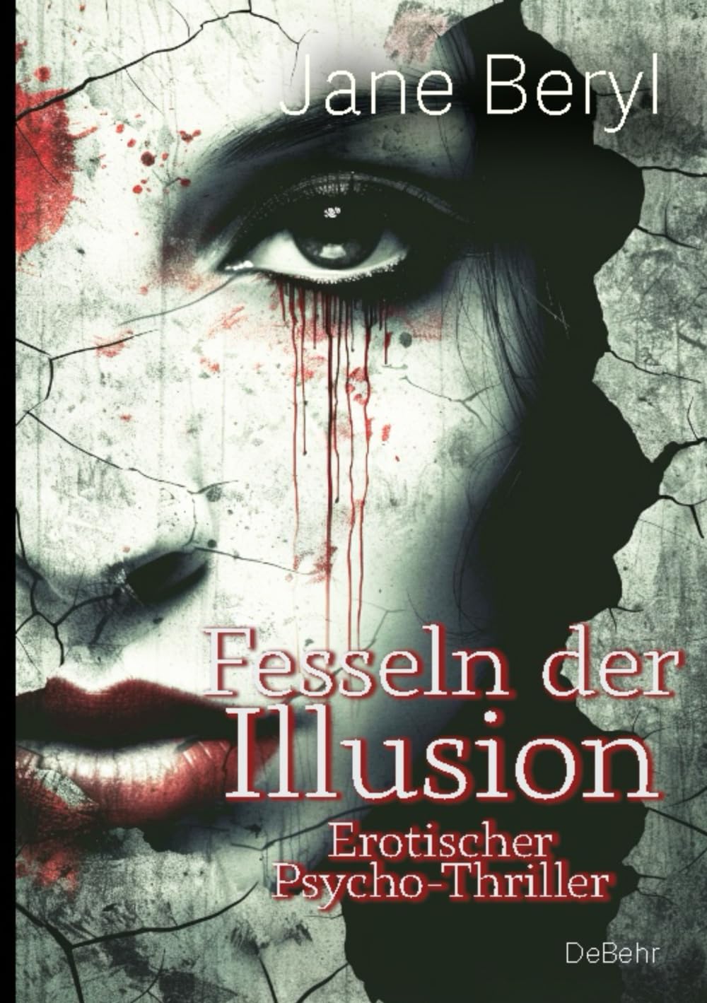 Fesseln der Illusion - Erotischer Psycho-Thriller Social Sciences