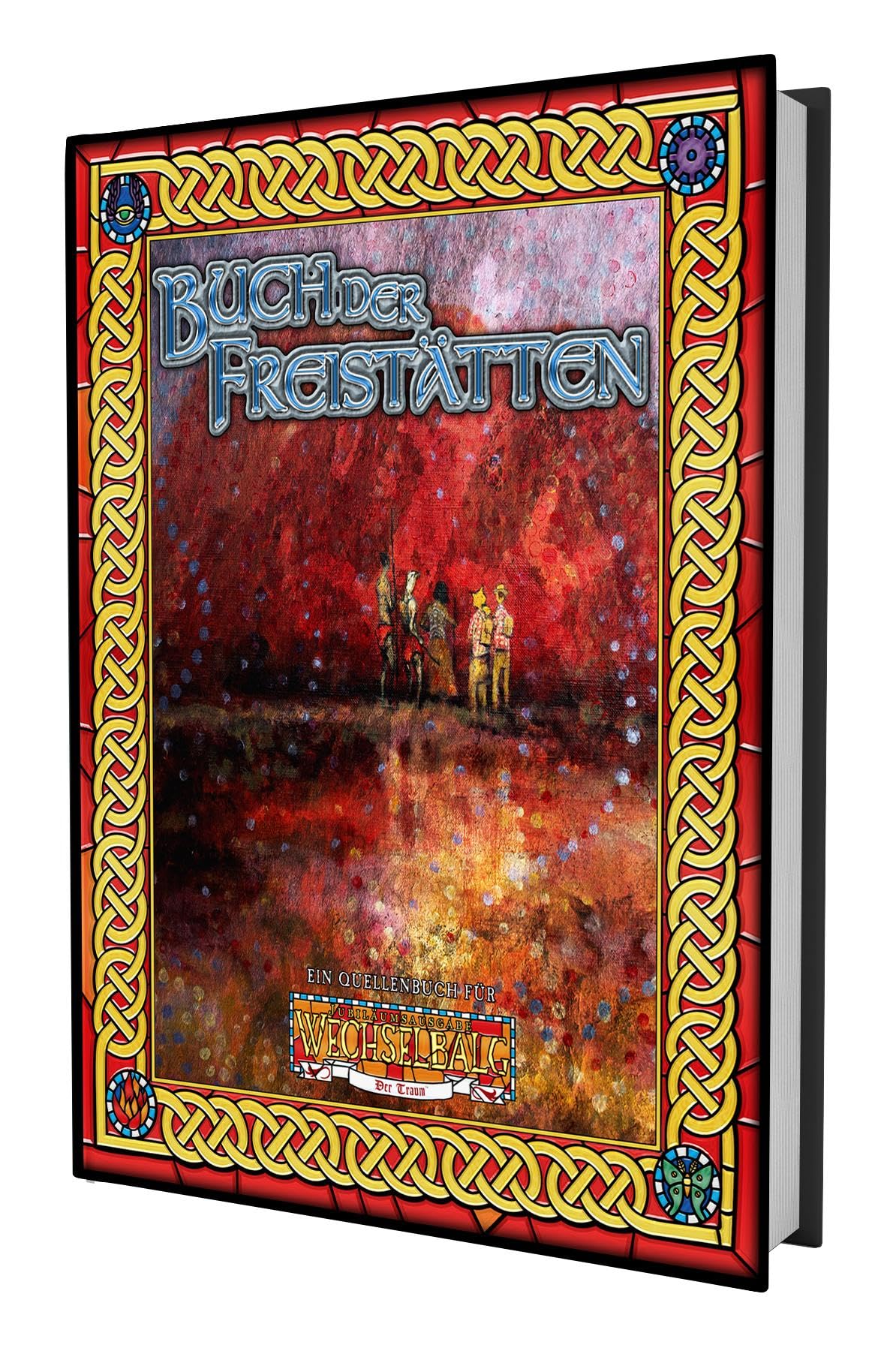 Wechselbalg: Der Traum Buch der Freistätten (C20) Historical Fiction