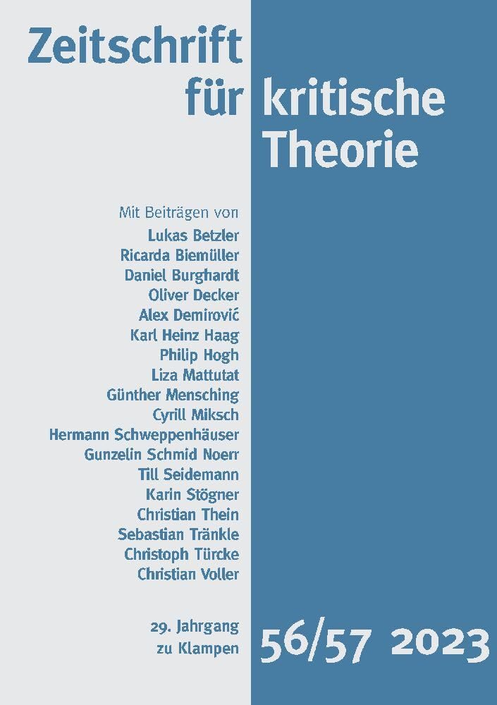 Zeitschrift für kritische Theorie / Zeitschrift für kritische Theorie, Heft 56/57: 29. Jahrgang (2023) Philosophy