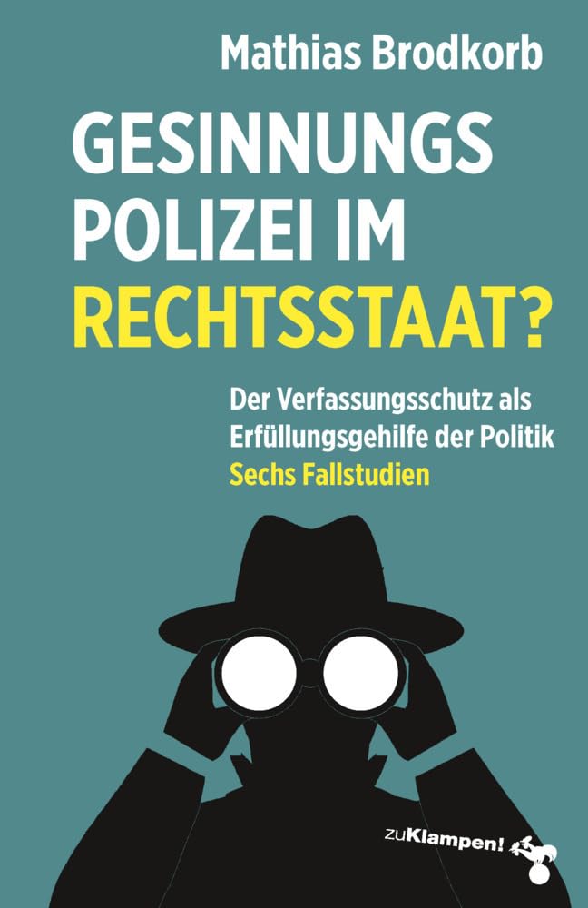 Product Image: Gesinnungspolizei im Rechtsstaat?