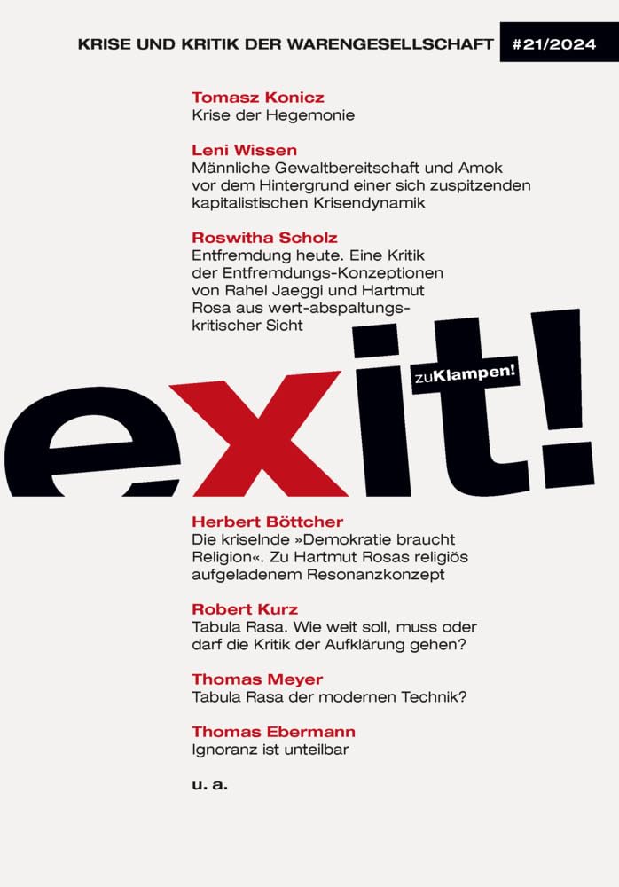 exit! Krise und Kritik der Warengesellschaft 21/2024 Philosophy