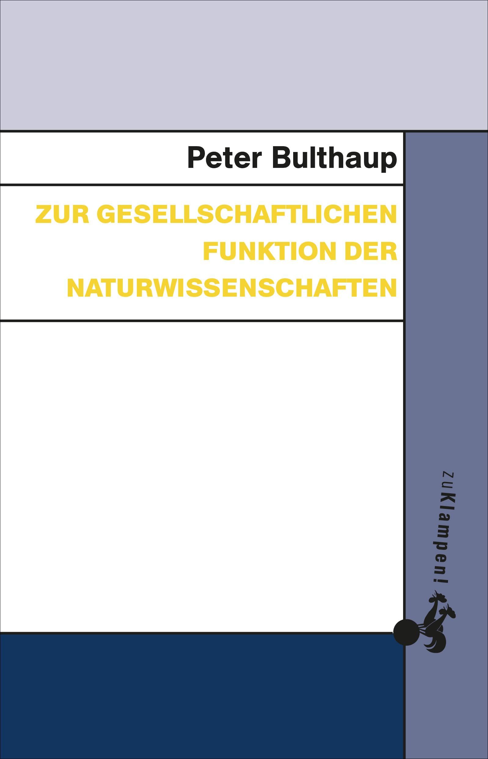 Zur gesellschaftlichen Funktion der Naturwissenschaften Law