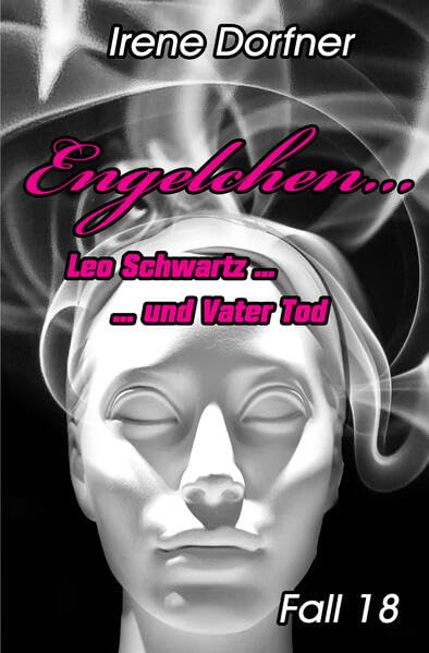 Engelchen...: Leo Schwartz ... und Vater Tod Contemporary literature