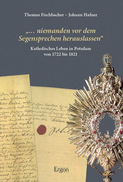 "... niemanden vor dem Segensprechen herauslassen" Religion & Esotericism