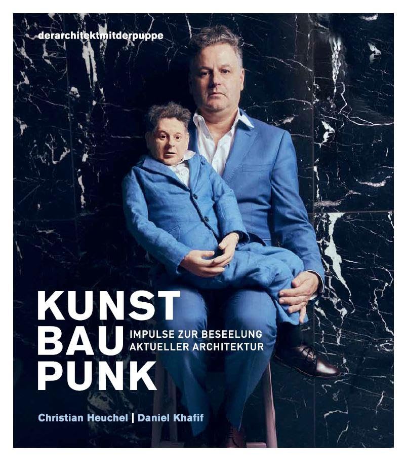 KUNST BAU PUNK Architecture