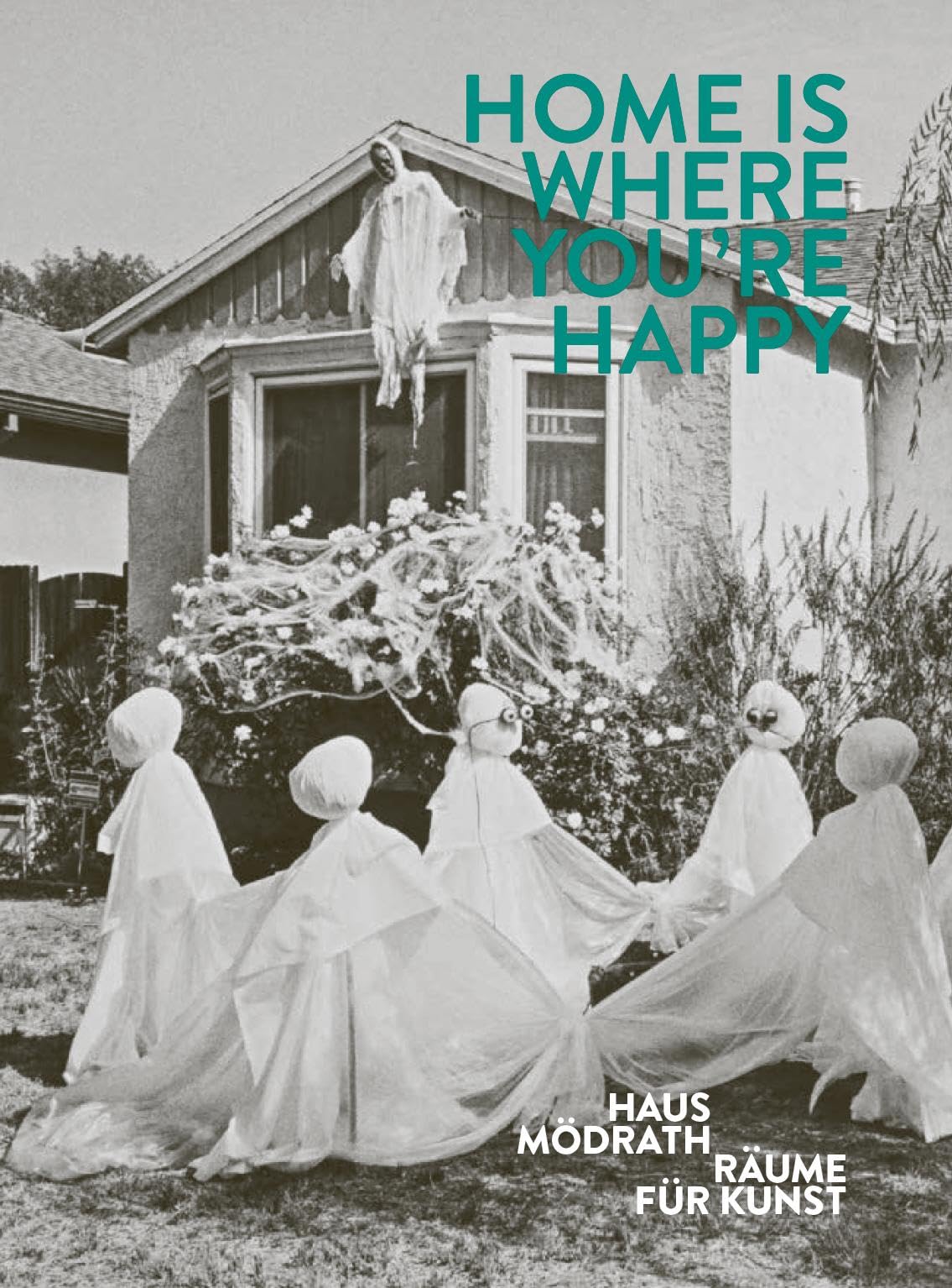 Home Is Where You’re Happy Film, Art & Culture