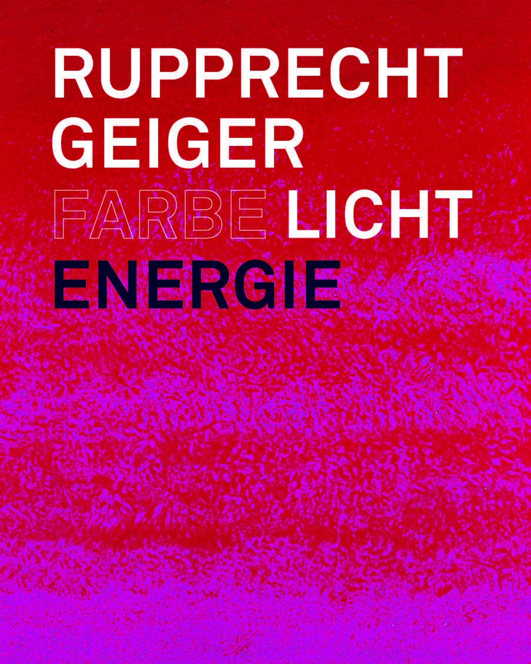 Rupprecht Geiger: Farbe - Licht - Energie Film, Art & Culture
