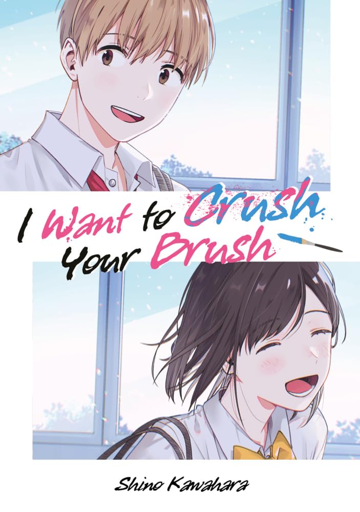 I Want to Crush Your Brush (Doppelband-Ausgabe) Manga