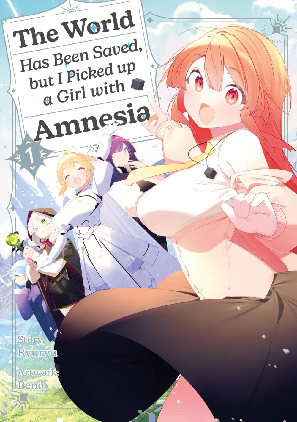 The World Has Been Saved, but I Picked up a Girl with Amnesia, Band 01 Contemporary literature
