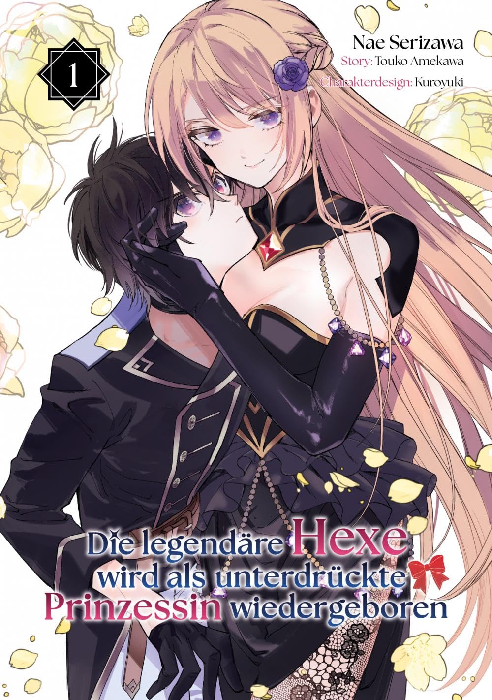 Die legendäre Hexe wird als unterdrückte Prinzessin wiedergeboren (Manga), Band 01 Manga
