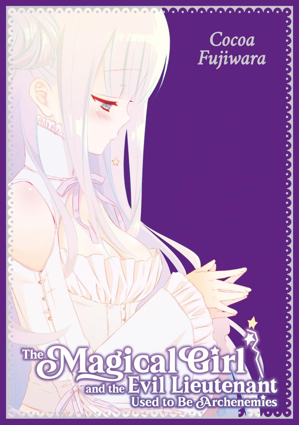The Magical Girl and the Evil Lieutenant Used to Be Archenemies (Sammelband, deutsche Ausgabe) Manga