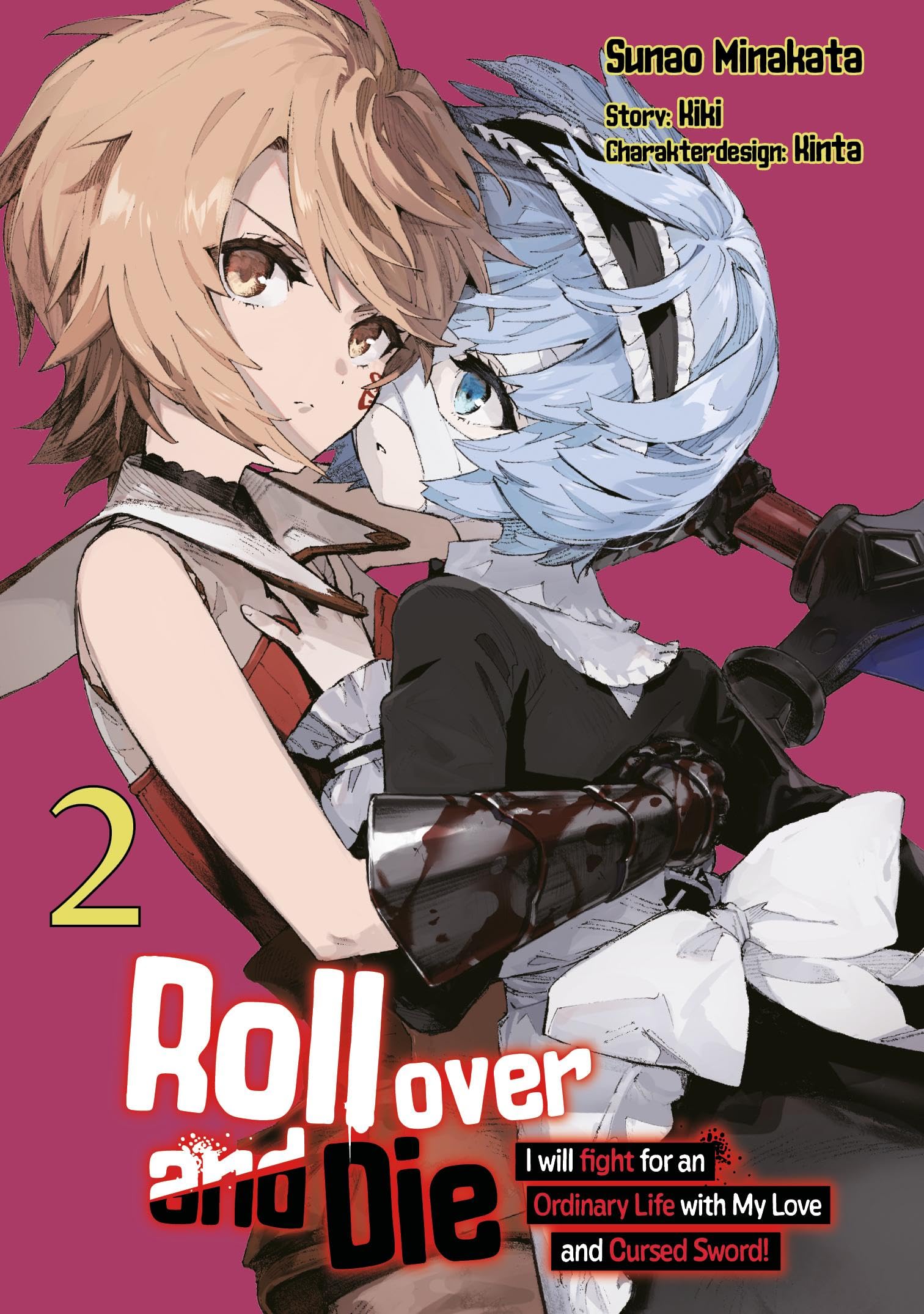 Roll over and Die: I Will Fight for an Ordinary Life with My Love and Cursed Sword, Band 02 (deutsche Ausgabe, Manga) book