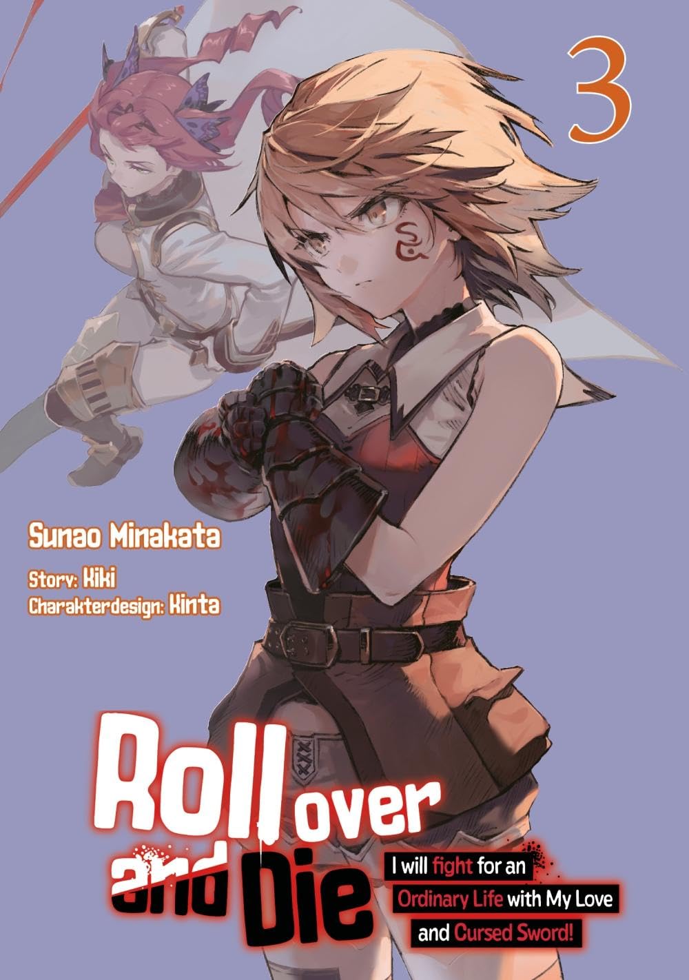 Roll over and Die: I Will Fight for an Ordinary Life with My Love and Cursed Sword, Band 03 (deutsche Ausgabe, Manga) (Roll over and Die: I Will Fight ... and Cursed Sword (deutsche Ausgabe, Manga)) Manga