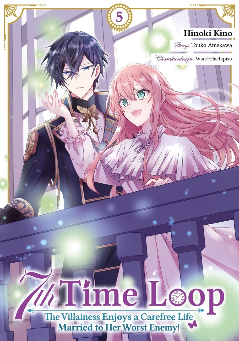 7th Time Loop: The Villainess Enjoys a Carefree Life Married to Her Worst Enemy! (Manga), Band 05 (deutsche Ausgabe) Manga