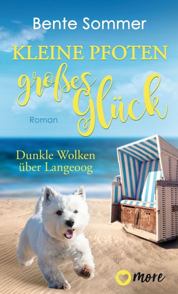 Kleine Pfoten, großes Glück - Dunkle Wolken über Langeoog: Roman (Inseltierarzt Dr. Breden, Band 2) Contemporary literature
