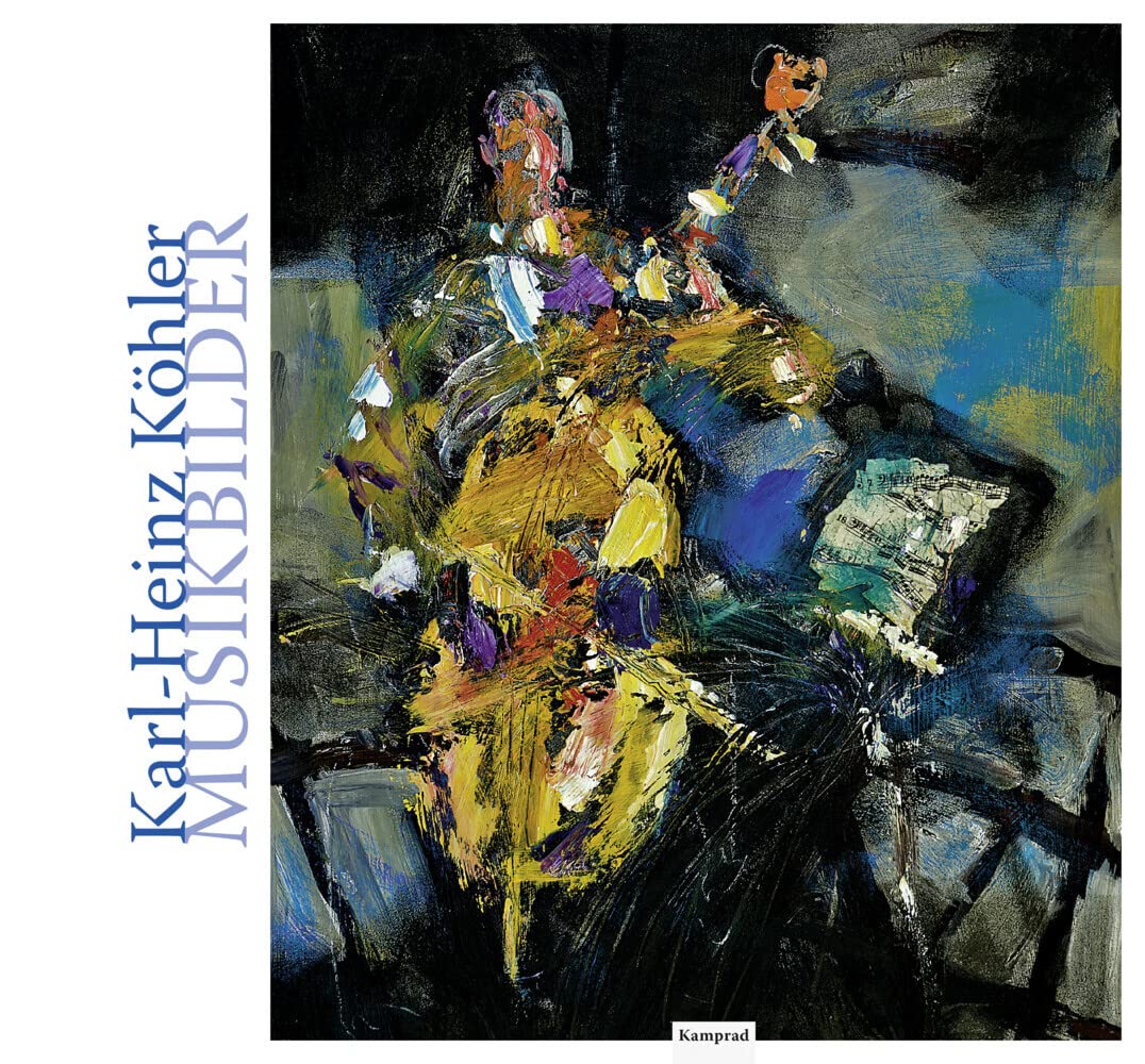 Karl-Heinz Köhler – Musikbilder Film, Art & Culture