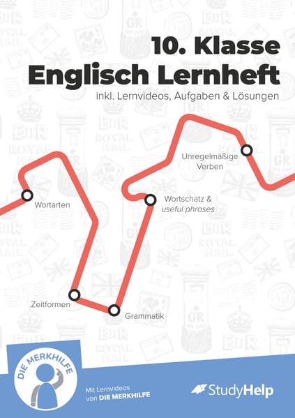 10. Klasse Englisch Lernheft: Übungsheft - StudyHelp + Die Merkhilfe - inkl. Lernvideos + Aufgaben & Übungen - Für Klassenarbeiten, Prüfungen, Tests – Gymnasium & Realschule – Wortarten, Zeitformen Foreign Languages ​​& Dictionaries