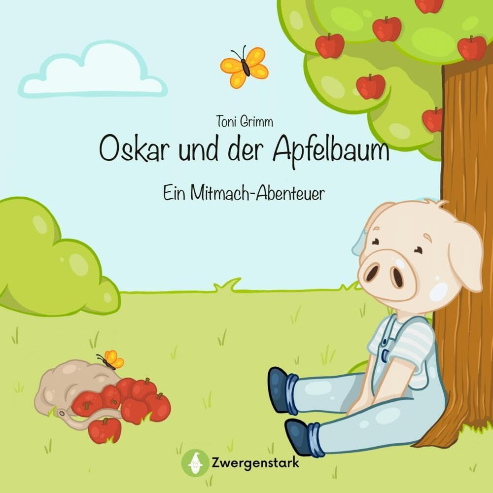 Oskar und der Apfelbaum - Ein Mitmach-Abenteuer: Ein Mitmachbuch für Kinder ab 3 Jahren. Springen, schütteln, strecken. Bilderbuch mit Abenteuer & Bewegung. Non-fiction