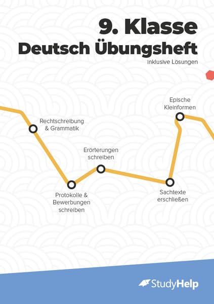 9. Klasse Deutsch Übungsheft: Aufgabensammlung inklusive Musterlösungen Study Guides