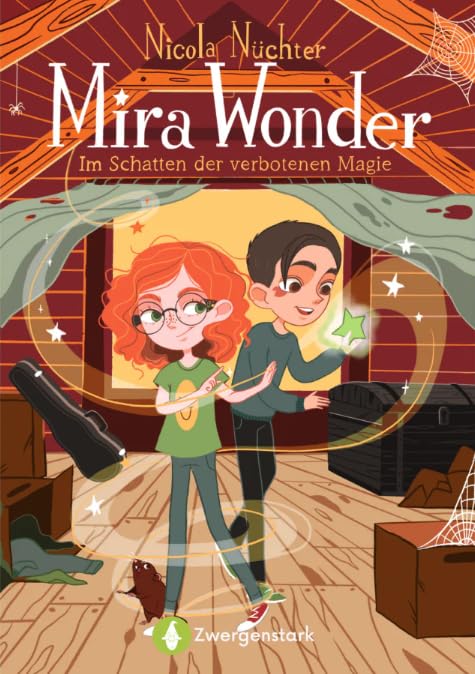 Mira Wonder - Im Schatten der verbotenen Magie: Spannendes Kinderbuch über Magie, Freundschaft & Mut. Magisches Abenteuer für Jungen und Mädchen ab 8 ... Kinderroman von Nicola Nüchter. Novels & Short Stories