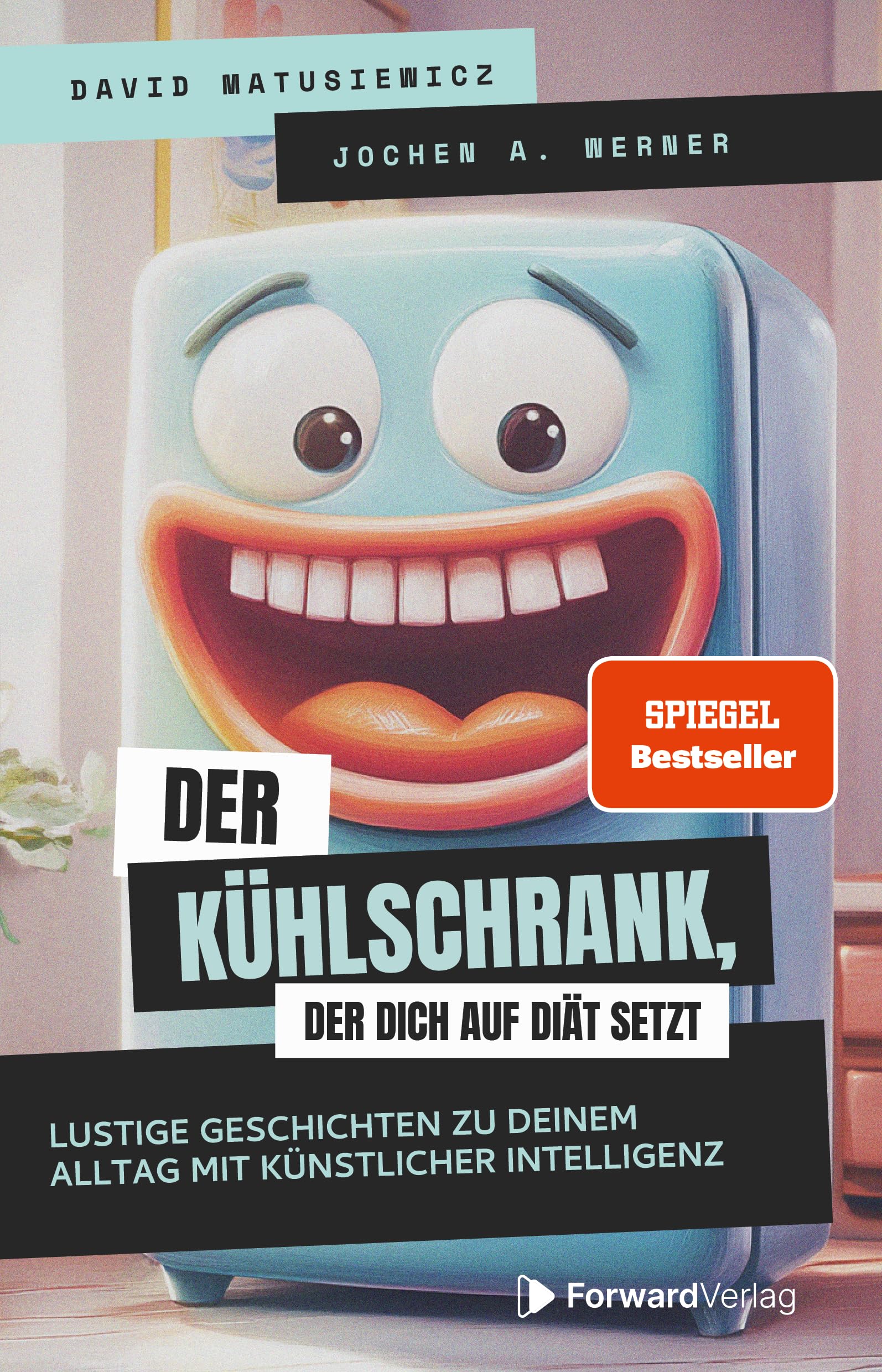 Der Kühlschrank, der dich auf Diät setzt book
