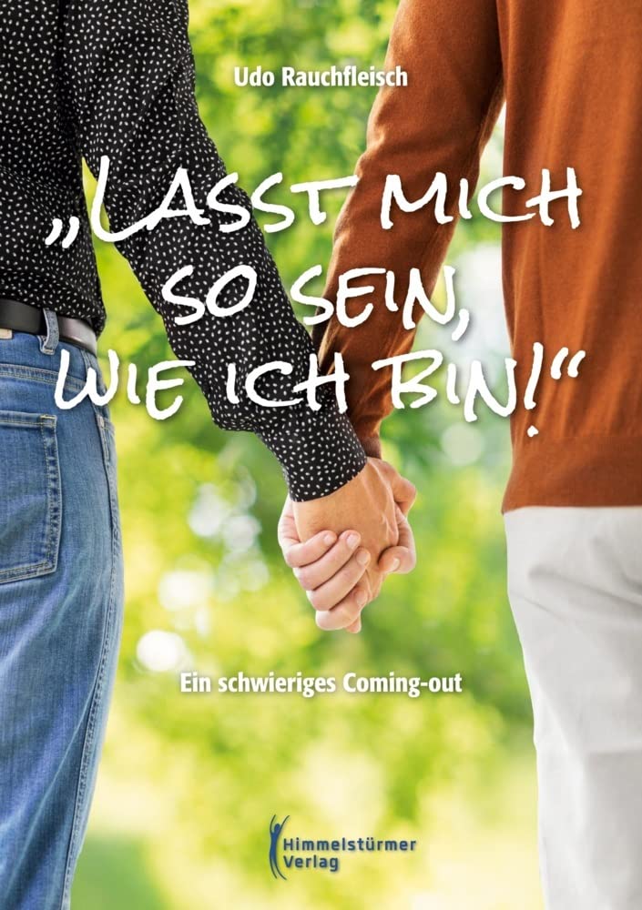 „Lasst mich so sein, wie ich bin!“: Ein schwieriges Coming-out LGBTQ+