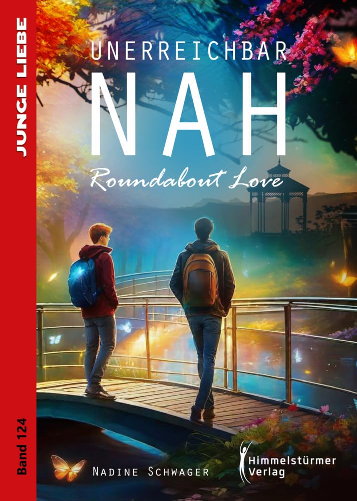 Unerreichbar nah: Roundabout Love Contemporary literature