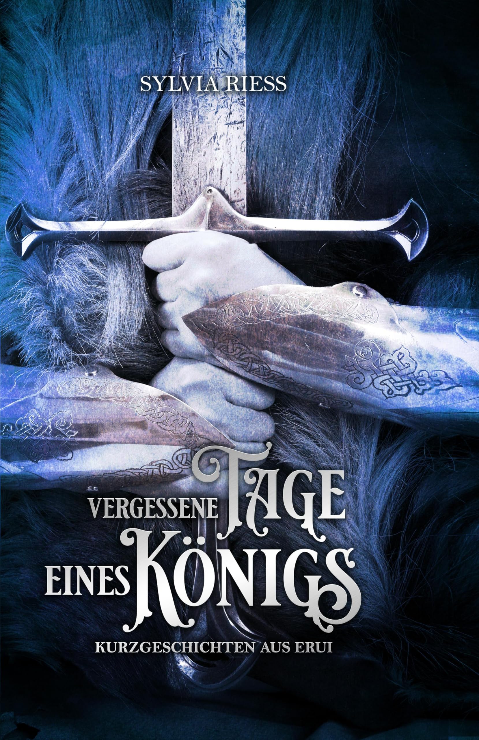 Vergessene Tage eines Königs (Die Chroniken von Erui) Historical Fiction