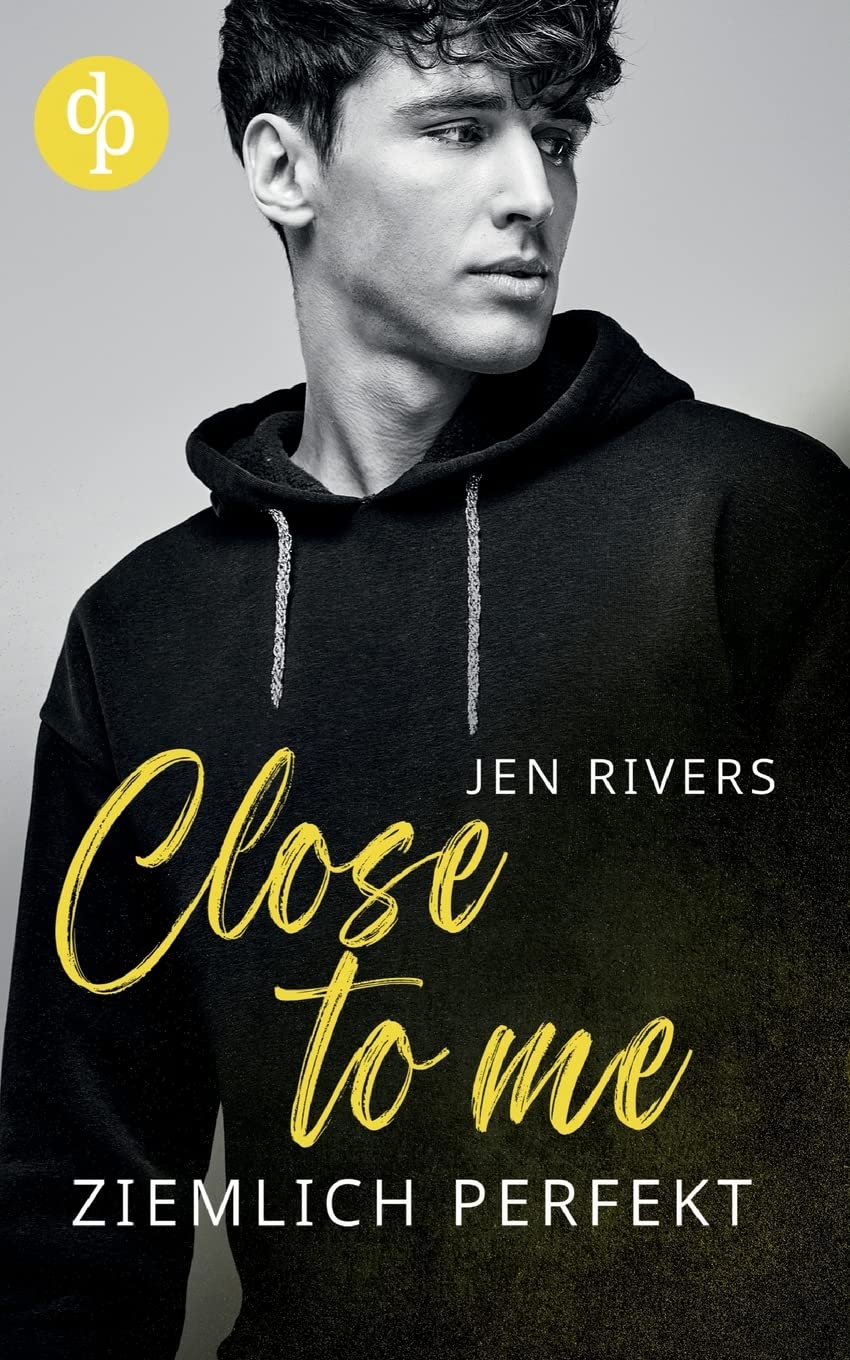 Close to me: Ziemlich perfekt Contemporary literature