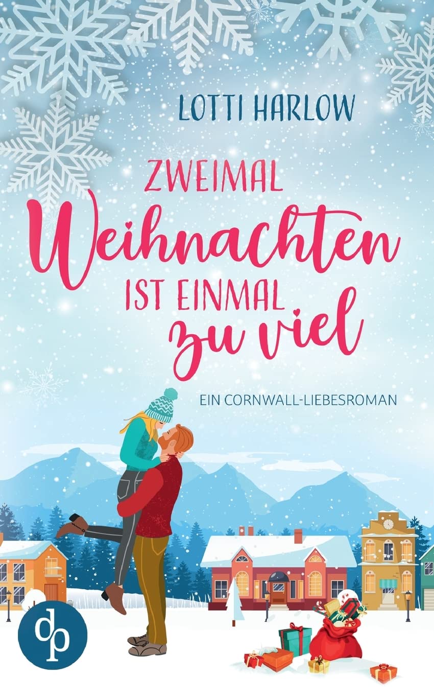 Zweimal Weihnachten ist einmal zu viel Contemporary Romance